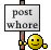 :postwhore: